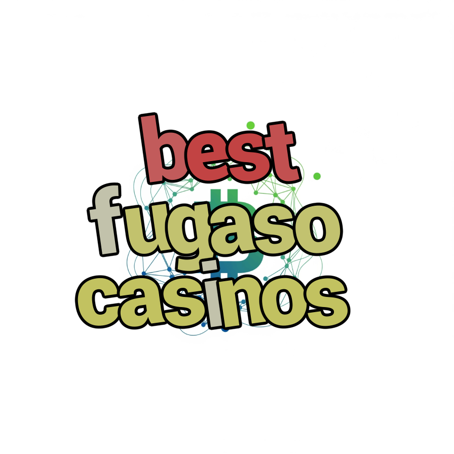 best fugaso casinos